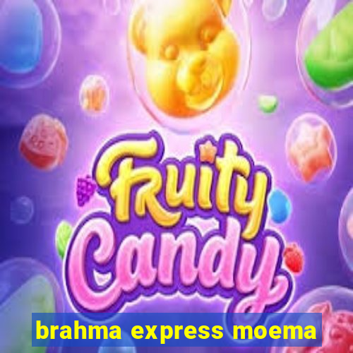 brahma express moema